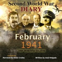 WWII Diary: February 1941 by Delgado, José